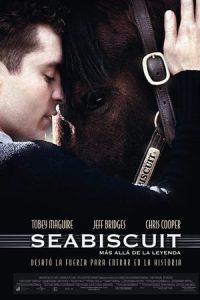 Seabiscuit, más allá de la leyenda [Spanish]